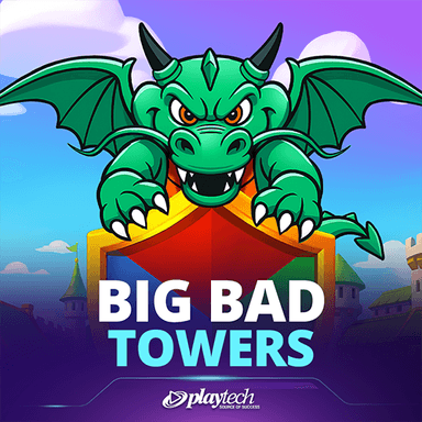 Big Bad Towers™